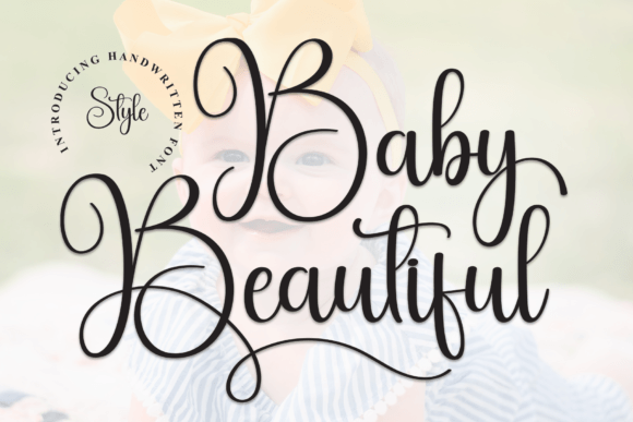 Baby Beautiful: A Delicate Script Font for Editorial Design