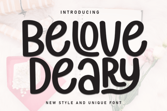 Belove Deary: The Handwritten Font for Scroll-Stopping Content