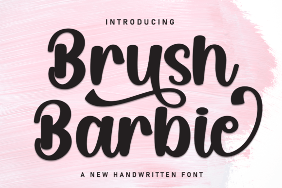 Brush Barbie Review: A Bold Script for Modern Brands