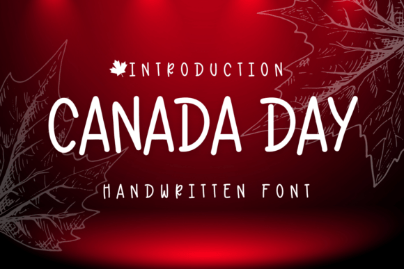 Canada Day Font: A Handwritten Typeface for Crafters