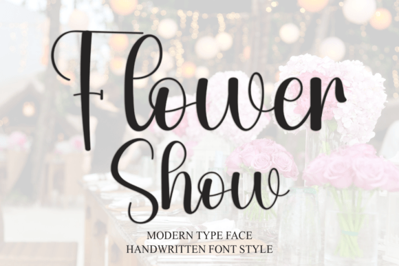 Flower Show Font: Elevate Your Handmade Brand