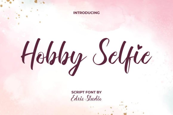 Hobby Selfie: The Handwritten Font for Scroll-Stopping Marketing