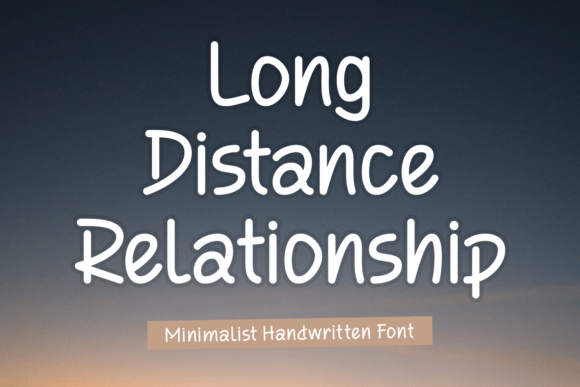 Long Distance Relationship Font: A Web Designer's Review