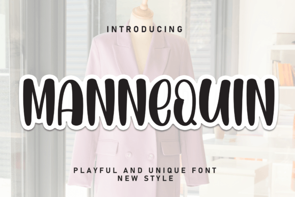 Mannequin: The Script Font That Stops the Scroll