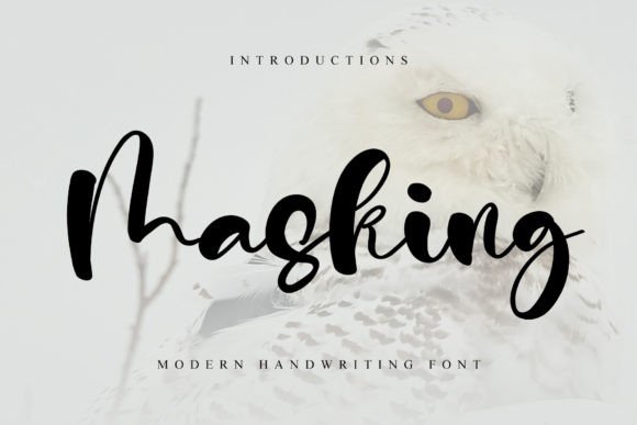 Masking: A Handwritten Font for Warm Editorial Design