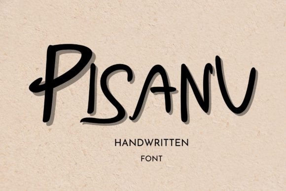Pisanu Font Review: A Handwritten Typeface for Campaigns