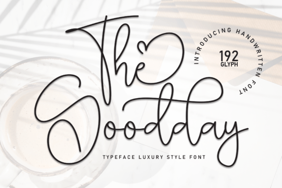The Goodday: A Premium Script Font for Modern Web Design