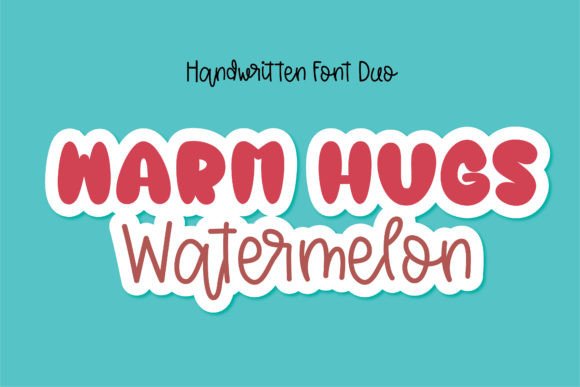 Warmhugs Watermelon: A Handwritten Font for Bold Campaigns